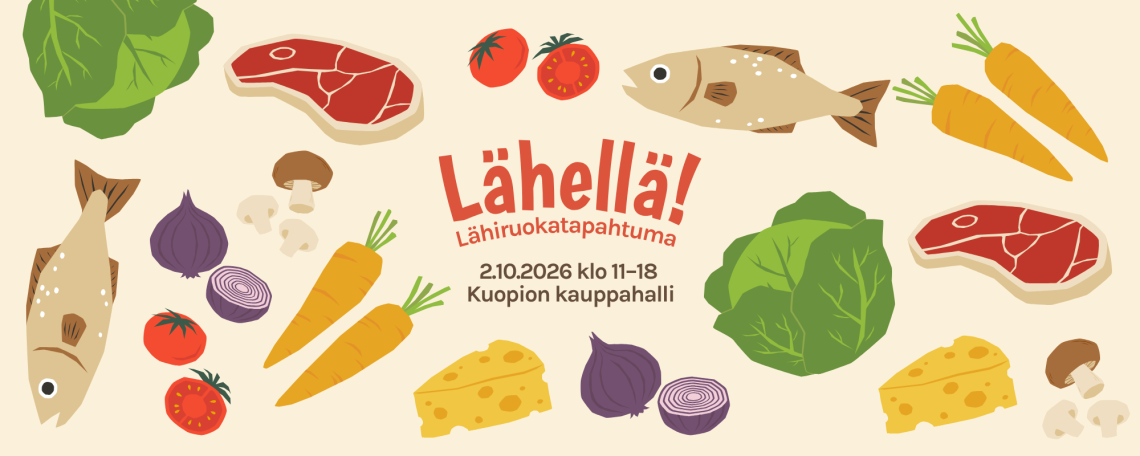 Lähellä! lähiruokatapahtuma 2.10. klo 11–18 Kuopion kauppahallissa